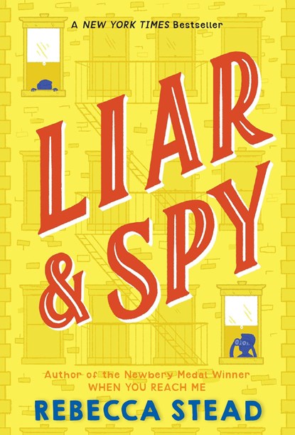 Stead, R: Liar & Spy, Rebecca Stead - Paperback - 9780375850875