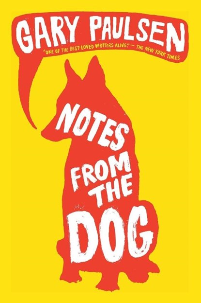 Notes from the Dog, Gary Paulsen - Paperback - 9780375855429
