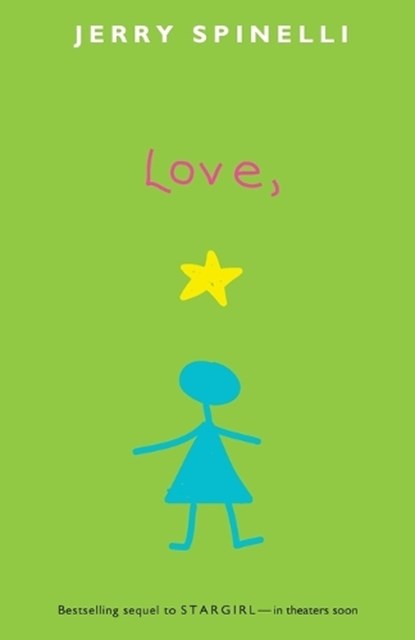 Love, Stargirl, Jerry Spinelli - Paperback - 9780375856440