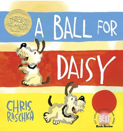 A Ball for Daisy, Chris Raschka - Gebonden - 9780375858611