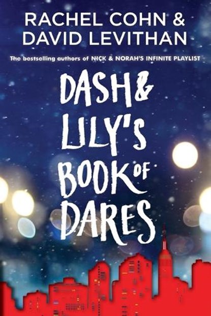 Dash & Lily's Book of Dares, Rachel Cohn ; David Levithan - Paperback - 9780375859557