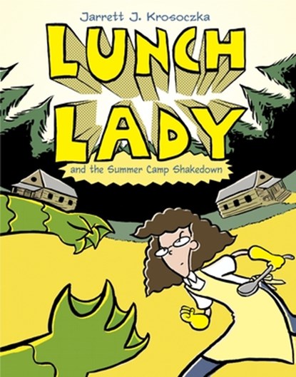 LUNCH LADY & THE SUMMER CAMP S, Jarrett J. Krosoczka - Paperback - 9780375860959