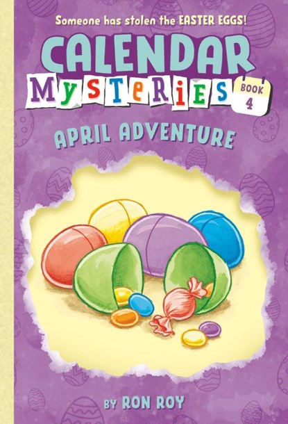Calendar Mysteries #4: April Adventure, Ron Roy - Paperback - 9780375861161