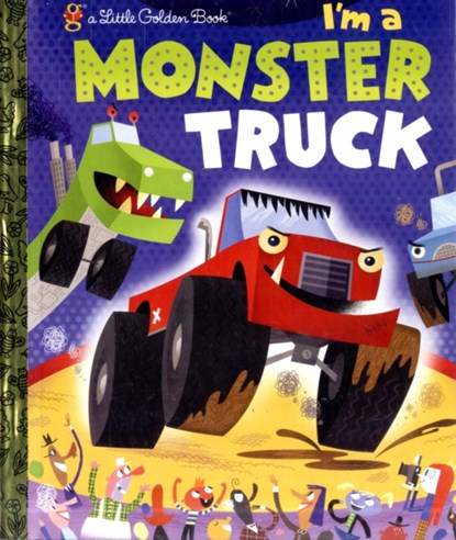 I'm a Monster Truck, Dennis R. Shealy - Gebonden - 9780375861321