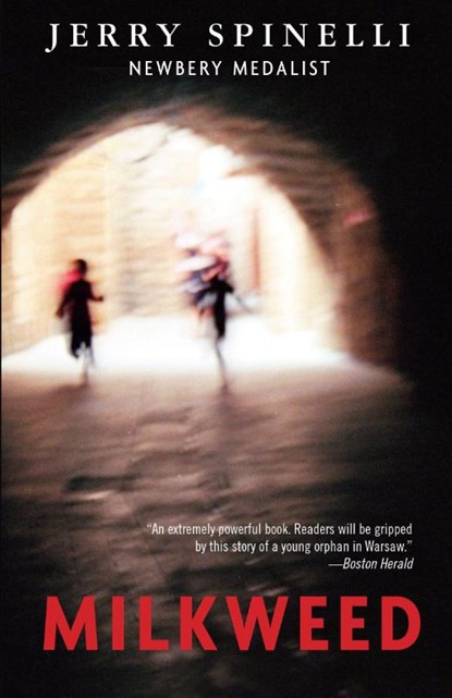 Milkweed, Jerry Spinelli - Paperback - 9780375861475
