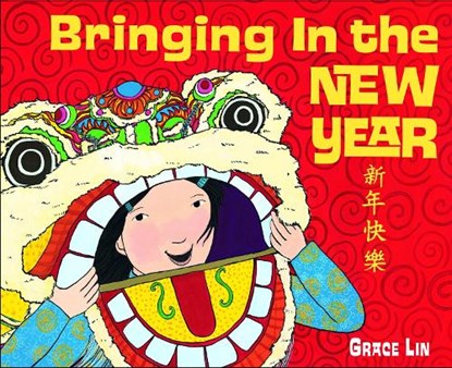 Bringing In the New Year, Grace Lin - Paperback - 9780375866050