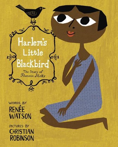 Harlem's Little Blackbird, Renee Watson - Gebonden - 9780375869730