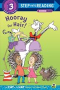 Hooray for Hair! (Dr. Seuss/Cat in the Hat) | Tish Rabe | 