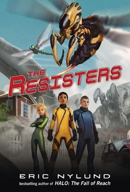 The Resisters #1, Eric Nylund - Paperback - 9780375872242