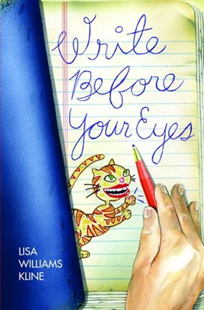 Write Before Your Eyes, Lisa Williams Kline - Ebook - 9780375891281