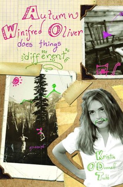 Autumn Winifred Oliver Does Things Different, Kristin O'Donnell Tubb - Ebook - 9780375891342