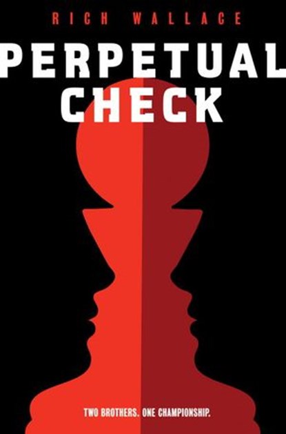 Perpetual Check, Rich Wallace - Ebook - 9780375891632