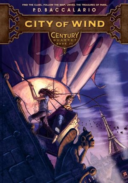 Century #3: City of Wind, P. D. Baccalario - Ebook - 9780375892288