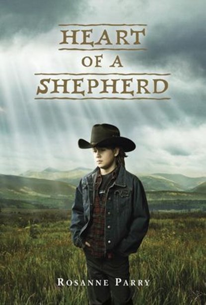 Heart of a Shepherd, Rosanne Parry - Ebook - 9780375892509