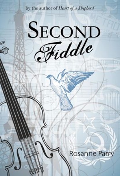 Second Fiddle, Rosanne Parry - Ebook - 9780375893506
