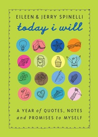 Today I Will, Jerry Spinelli ; Eileen Spinelli - Ebook - 9780375893520