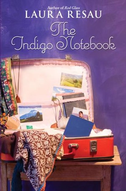 The Indigo Notebook, Laura Resau - Ebook - 9780375893841