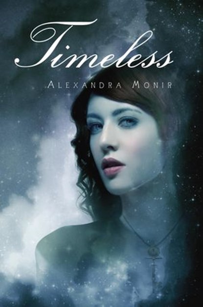 Timeless, Alexandra Monir - Ebook - 9780375894107