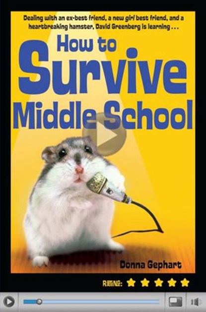 How to Survive Middle School, Donna Gephart - Ebook - 9780375895876
