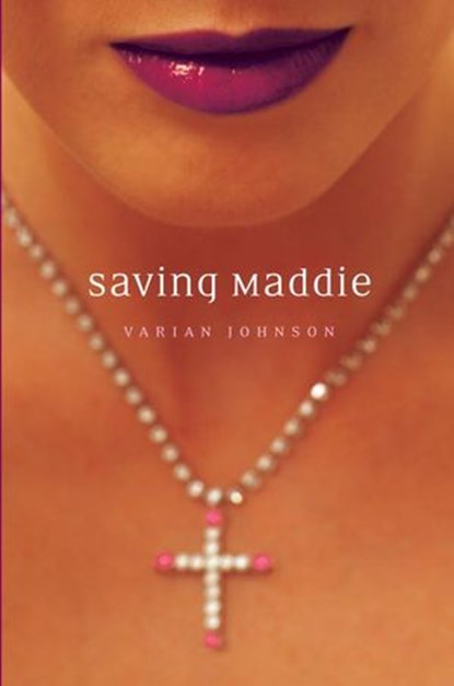 Saving Maddie, Varian Johnson - Ebook - 9780375895920