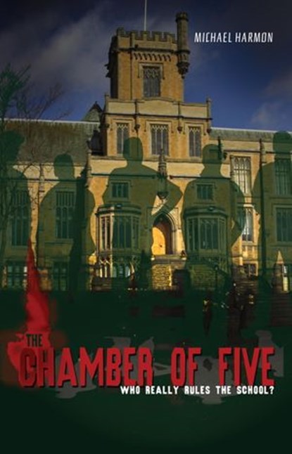 The Chamber of Five, Michael Harmon - Ebook - 9780375896415