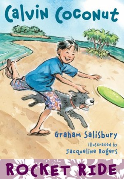 Calvin Coconut: Rocket Ride, Graham Salisbury - Ebook - 9780375897986