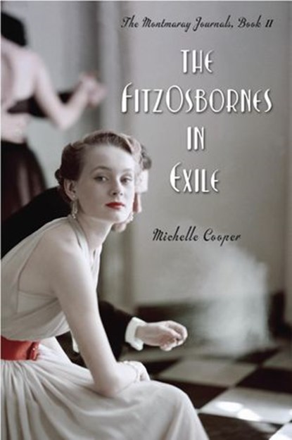 The FitzOsbornes in Exile, Michelle Cooper - Ebook - 9780375898020