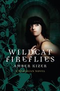 Wildcat Fireflies | Amber Kizer | 