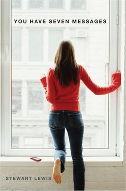 You Have Seven Messages, Stewart Lewis - Ebook - 9780375899041