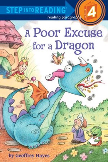 A Poor Excuse for a Dragon, Geoffrey Hayes - Ebook - 9780375899386