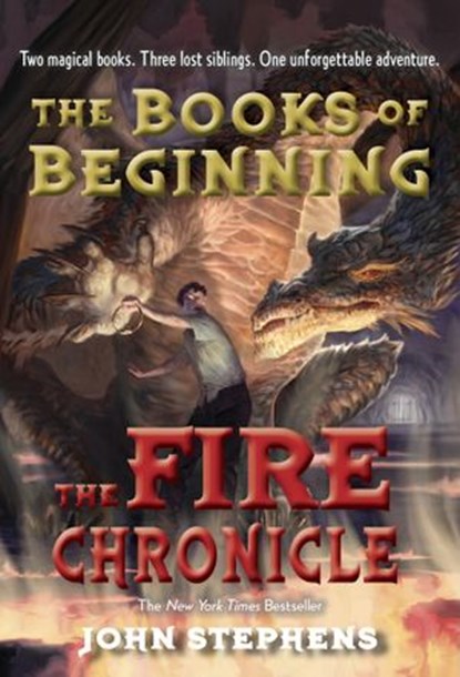 The Fire Chronicle, John Stephens - Ebook - 9780375899560