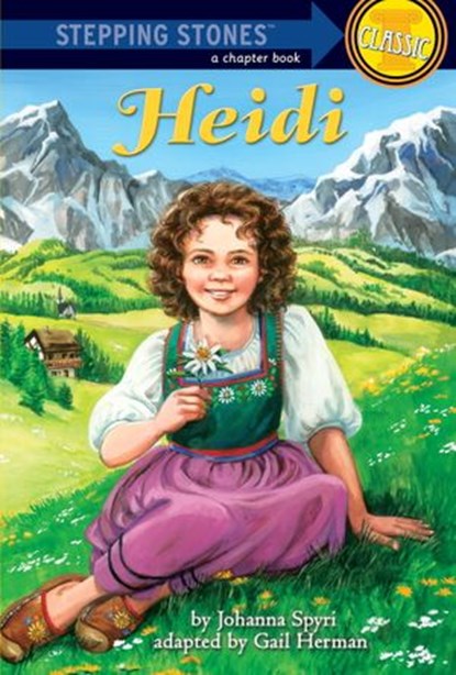 Heidi, Johanna Spyri ; Gail Herman - Ebook - 9780375899867