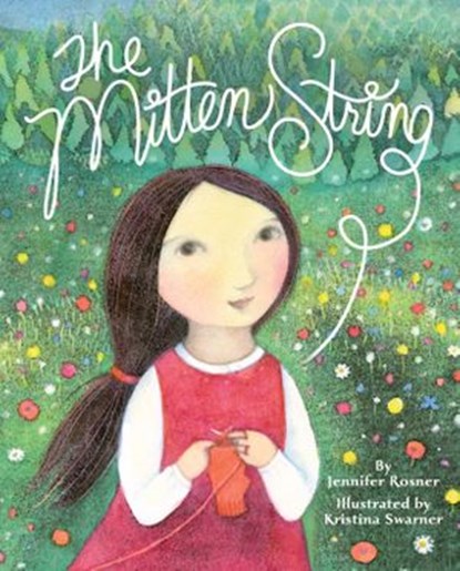 The Mitten String, Jennifer Rosner - Ebook - 9780375981739