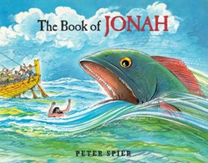 The Book of Jonah, Peter Spier - Ebook - 9780375982385