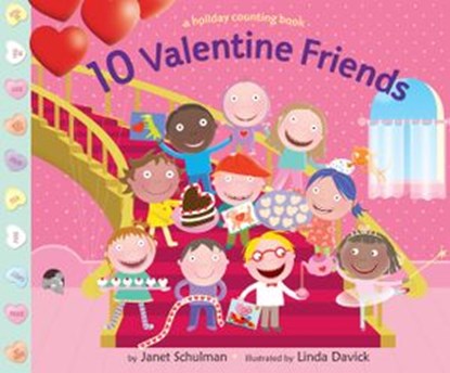 10 Valentine Friends, Janet Schulman - Ebook - 9780375985317