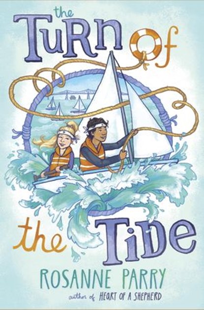 The Turn of the Tide, Rosanne Parry - Ebook - 9780375985355