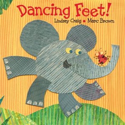 Dancing Feet!, Lindsey Craig - Ebook - 9780375985805