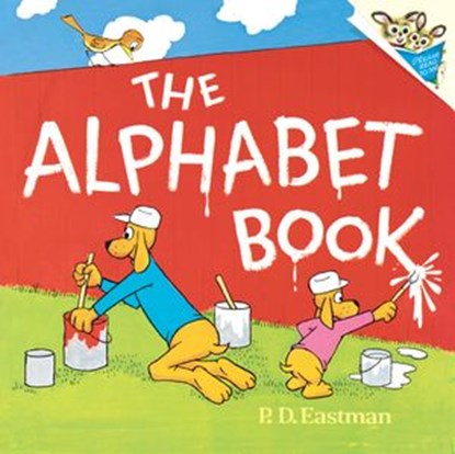 The Alphabet Book, P.D. Eastman - Ebook - 9780375986413
