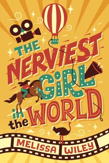 The Nerviest Girl in the World, Melissa Wiley - Ebook - 9780375989025