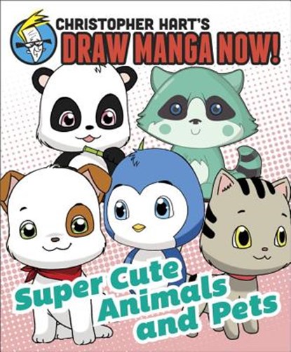 Super Cute Animals and Pets, C Hart - Paperback - 9780378346016