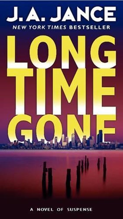 Long Time Gone, J. A. Jance - Paperback - 9780380724352