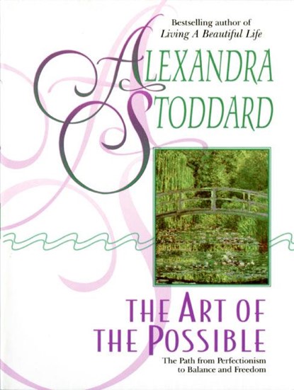 Art of the Possible, Alexandra Stoddard - Paperback - 9780380726189
