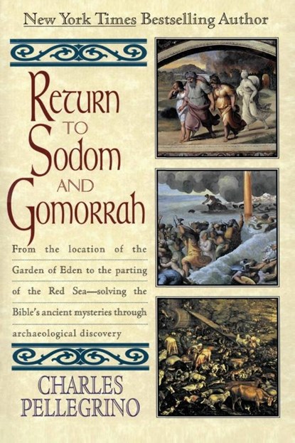 Return to Sodom and Gommorah, Charles Pellegrino - Paperback - 9780380726332