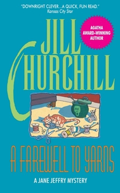 Farewell to Yarns, Jill Churchill - Paperback - 9780380763993