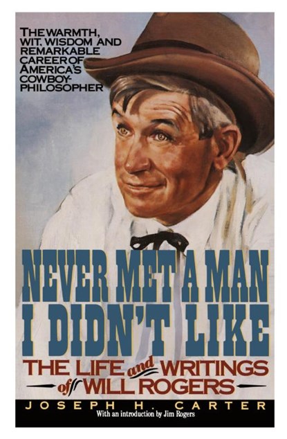 Never Met Man Didn't Lik, W Rogers ; Joseph H. Carter - Paperback - 9780380768080