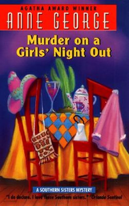 Murder on a Girls' Night out, Anne George - Paperback - 9780380780860