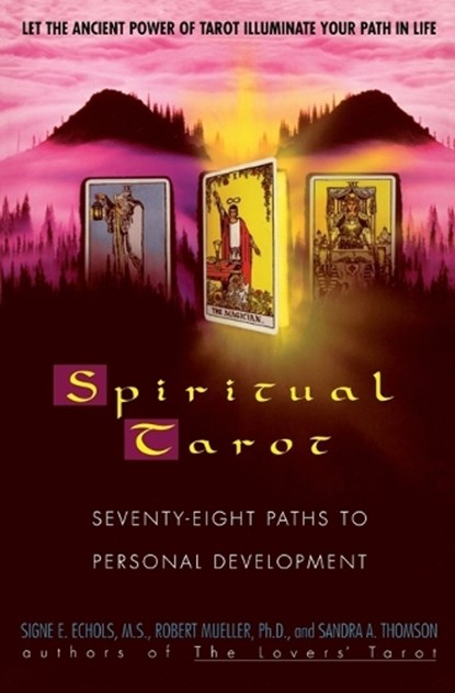 Spiritual Tarot, Signe E. Nichols ; etc. - Paperback - 9780380782062