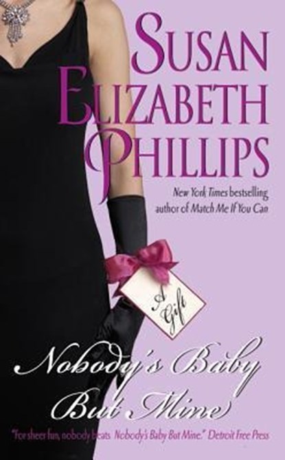 Nobody's Baby But Mine, Susan Elizabeth Phillips - Paperback - 9780380782345