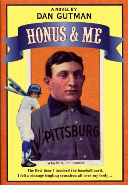 Honus & Me, Dan Gutman - Paperback - 9780380788781