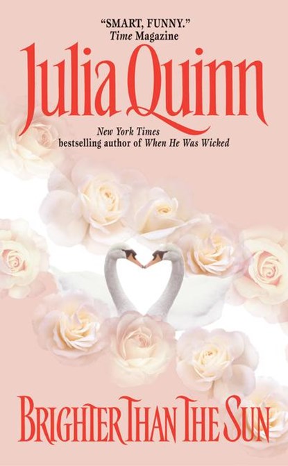 Brighter Than the Sun, Julia Quinn - Paperback - 9780380789344